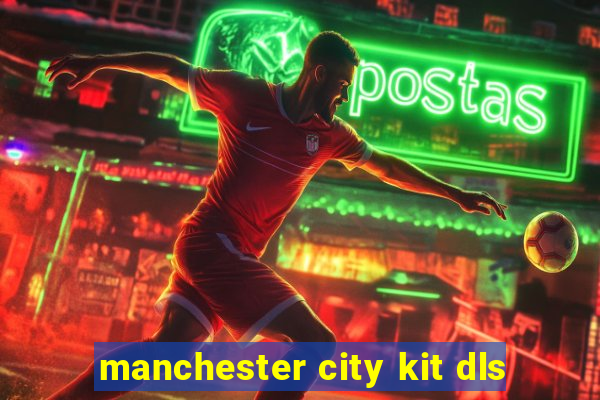 manchester city kit dls